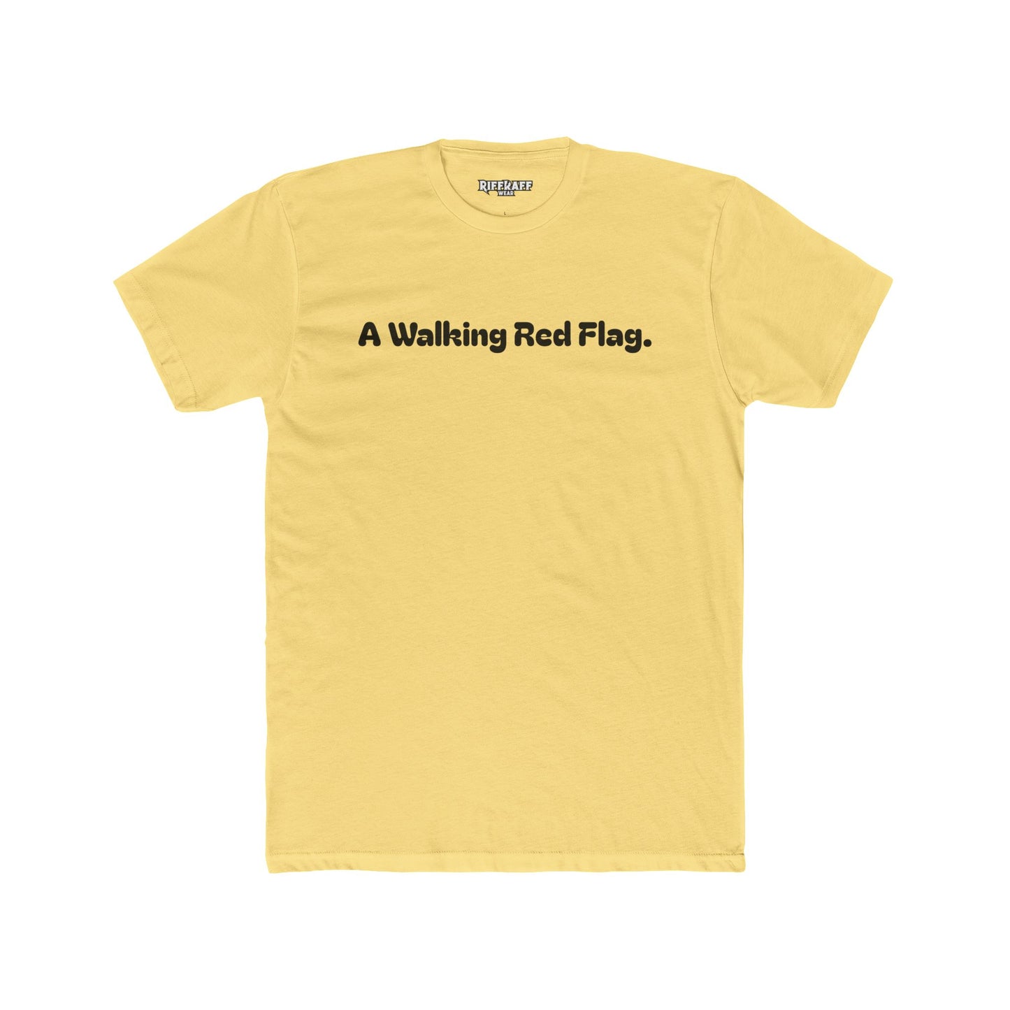A Walking Red Flag Unisex Cotton Crew Tee - Fun Casual T-Shirt for Everyday Wear - Riff Raff Wear