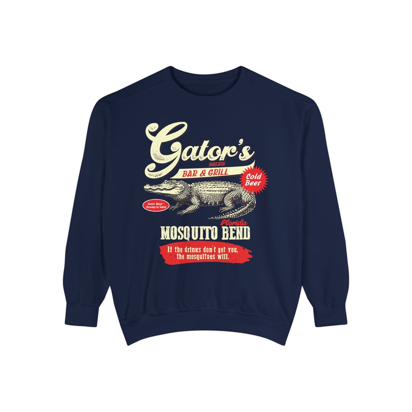 Funny Gator's Bar & Grill Sweatshirt | Unisex Garment-Dyed Crewneck - Riff Raff Wear