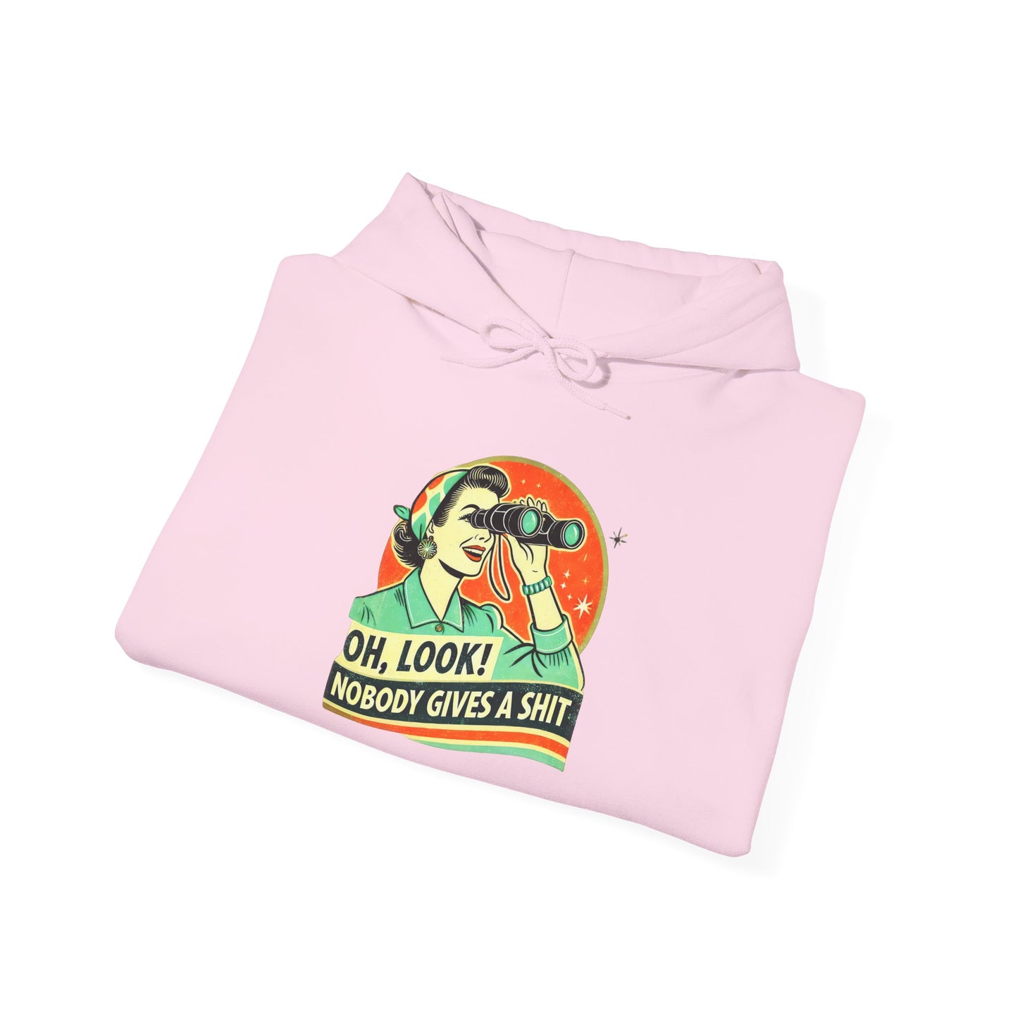 Humorous Unisex Hooded Sweatshirt - "Oh, Look! Nobody Gives a Shit" - Riff Raff Wear