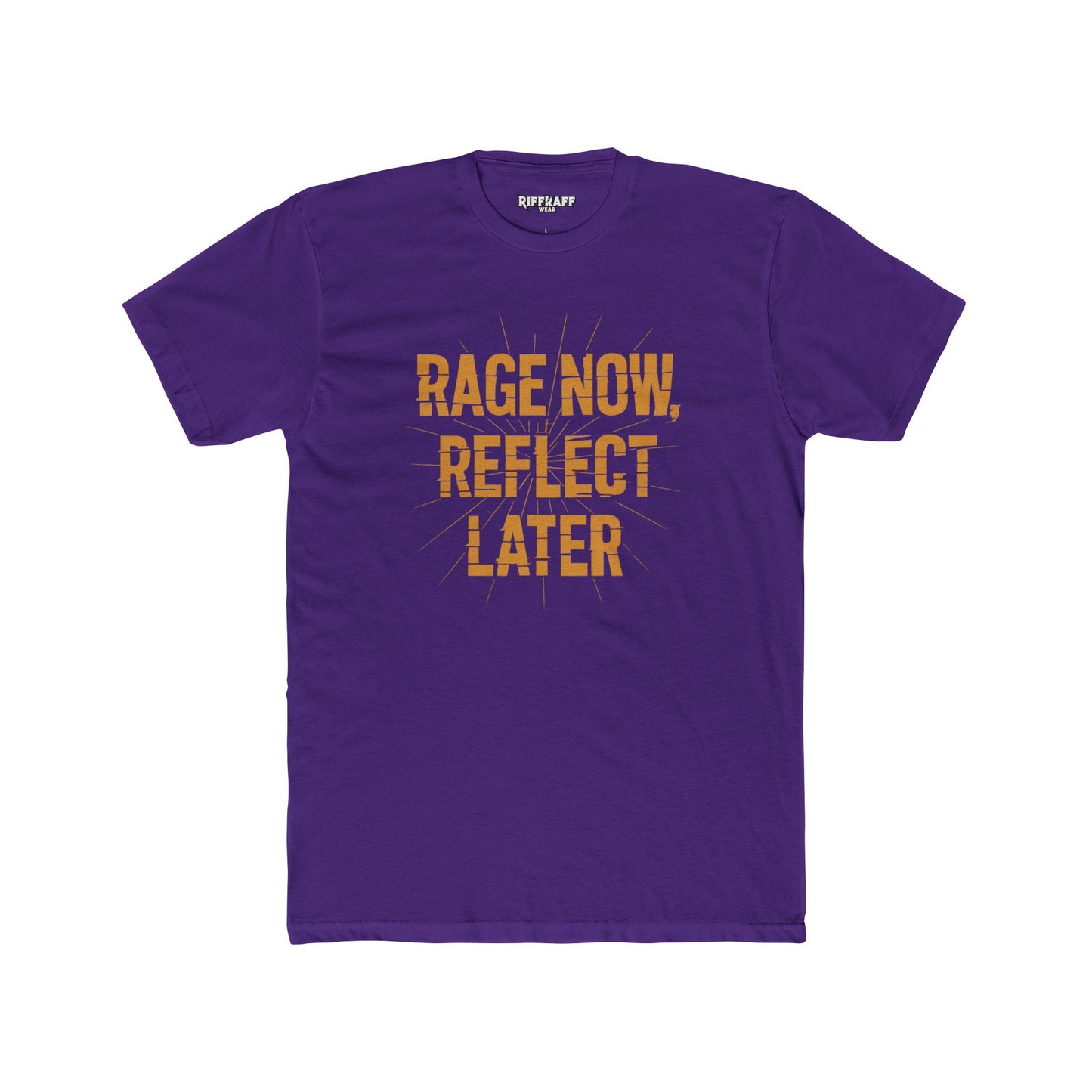 Rage Now, Reflect Later Unisex Cotton Crew Tee - Inspirational Graphic Tee