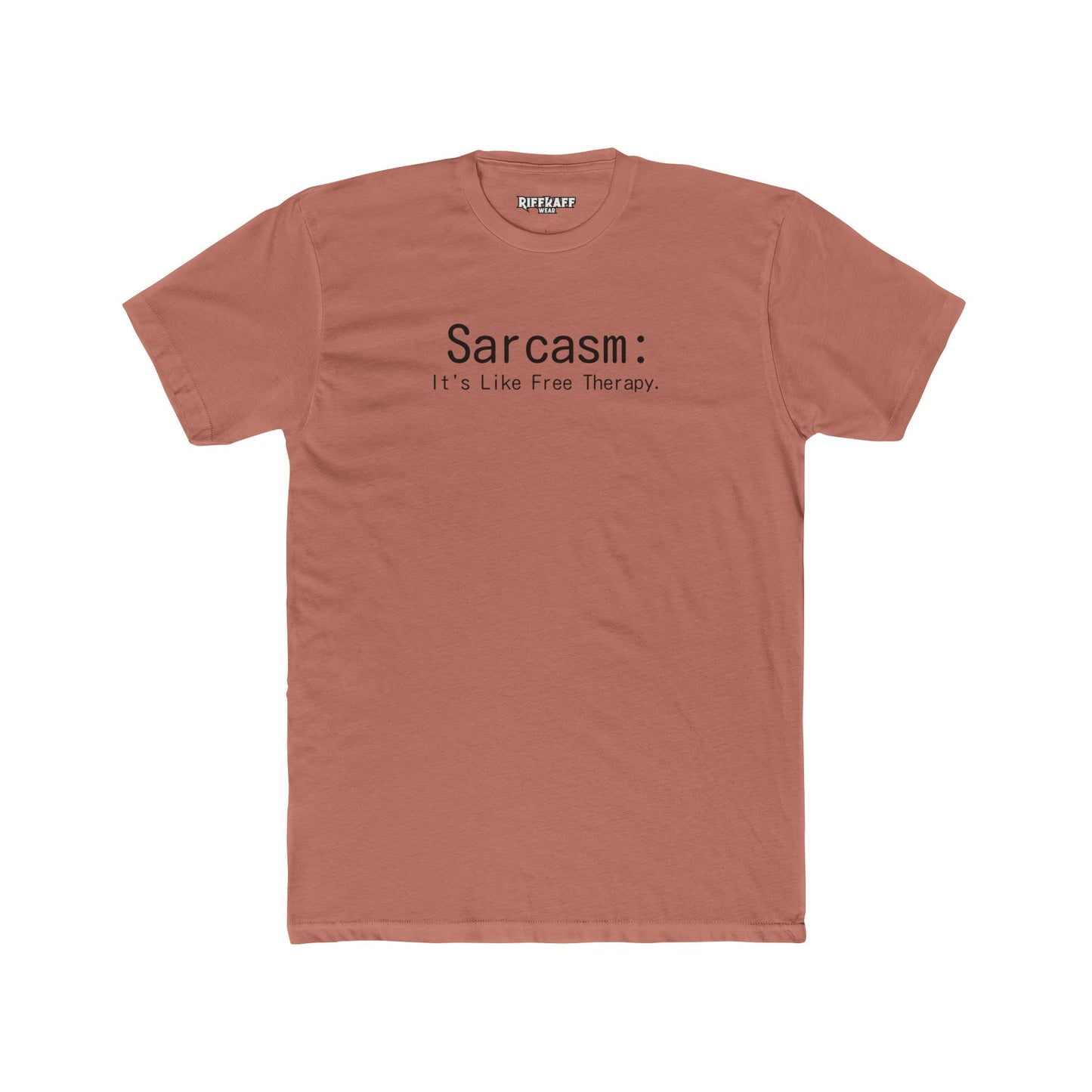 Sarcasm Is Therapy Unisex Cotton Crew Tee - Casual Humor T-Shirt - Riff Raff Wear