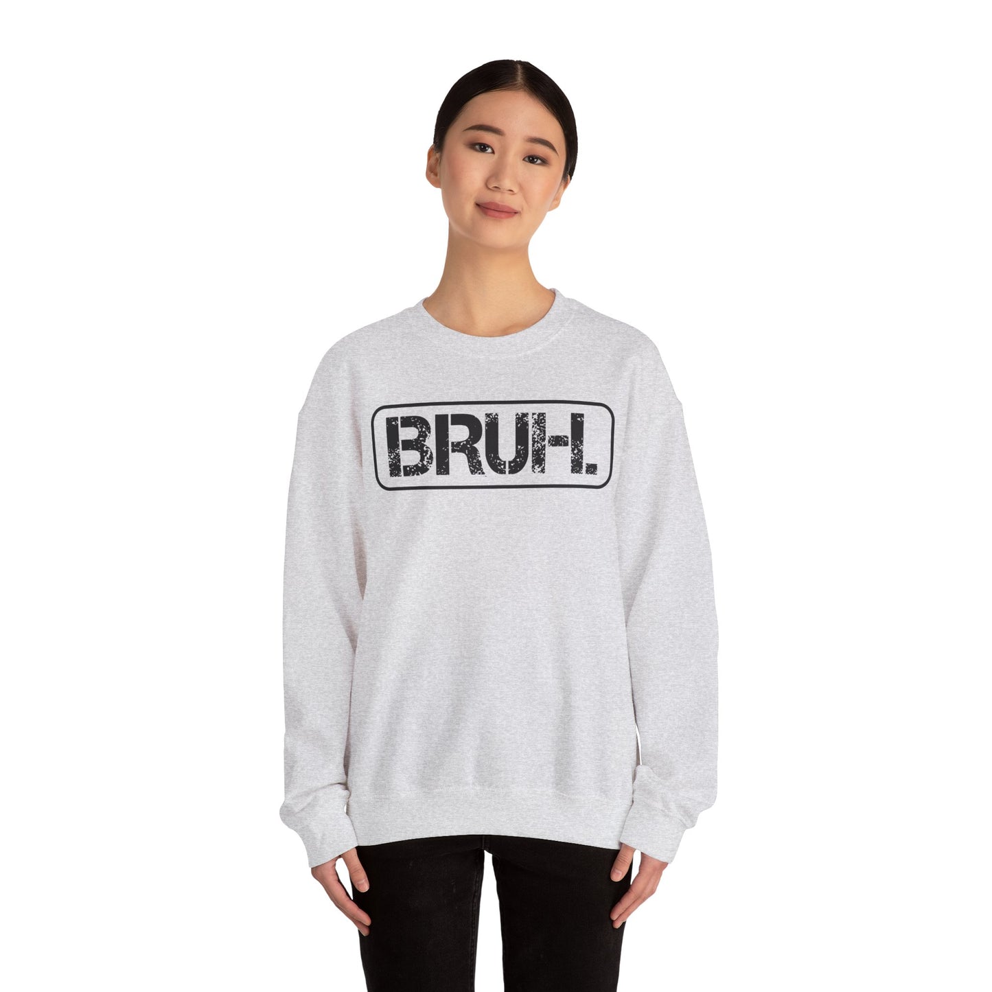 Bruh. Unisex Heavy Blend™ Crewneck Sweatshirt - Riff Raff Wear