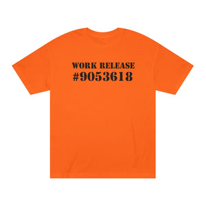 Work Release Unisex Classic Tee - Bold Statement Shirt for Casual Wear Riff Raff Wear