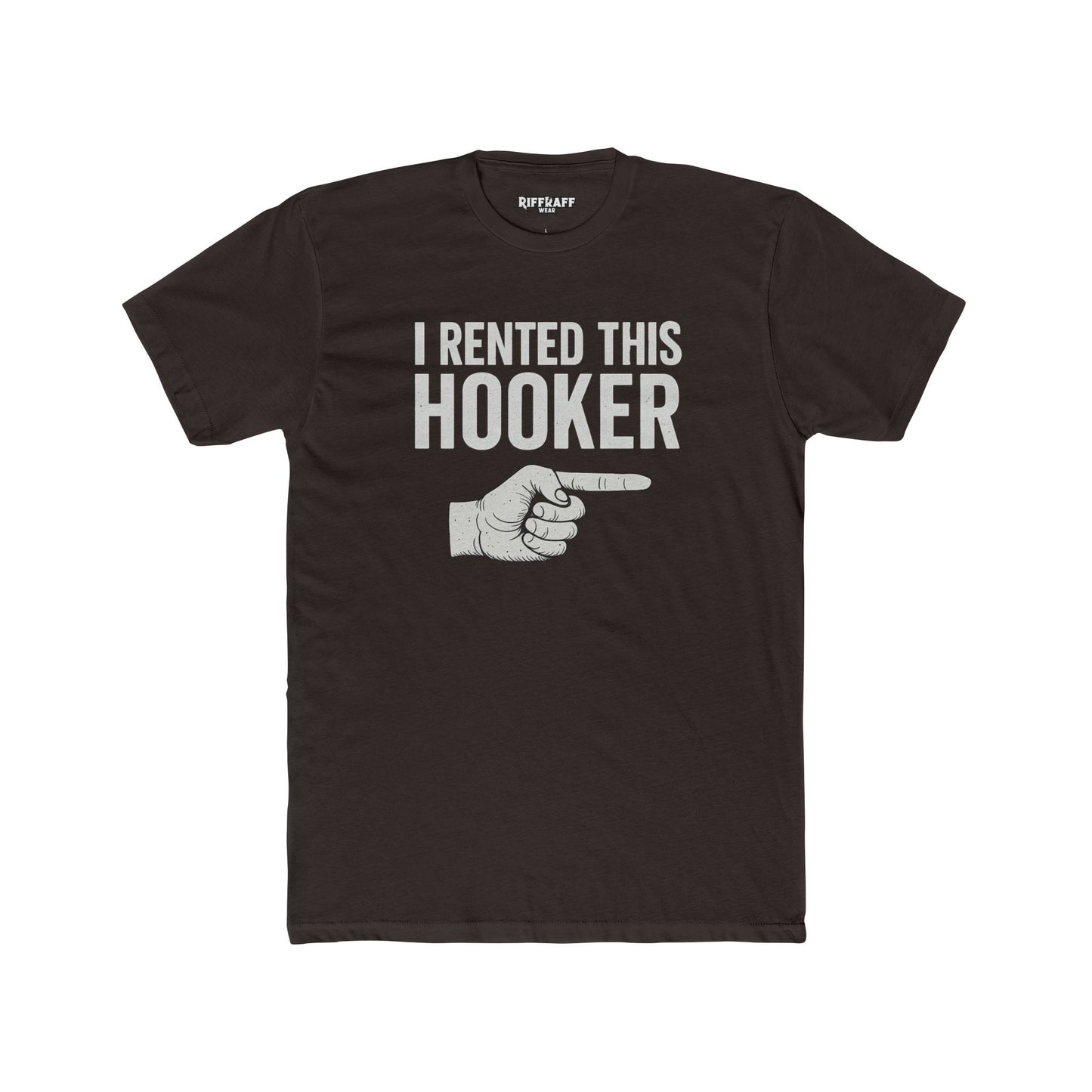 Funny Hooker Rental Unisex Cotton Tee, Humorous Gift for Friends, Casual Wear - Riff Raff Wear