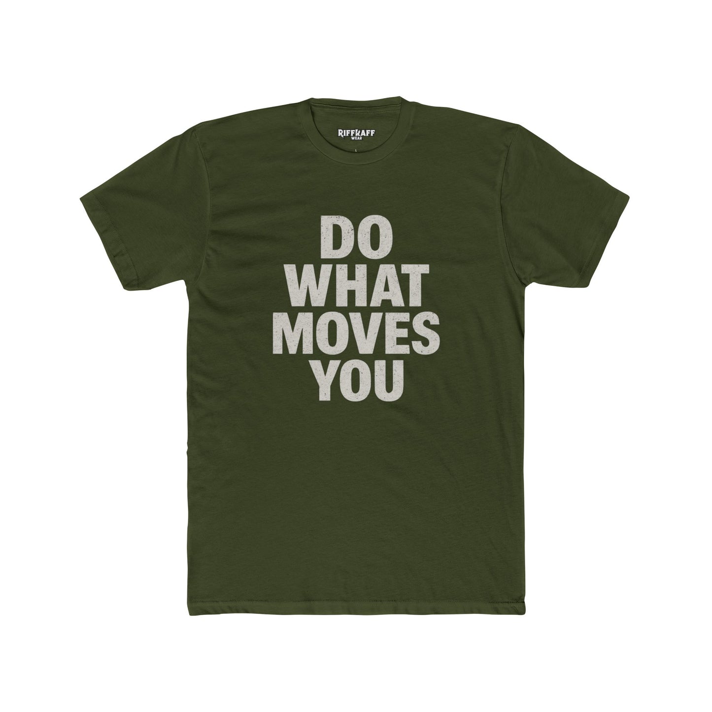 Inspiring Unisex Cotton Crew Tee - 'Do What Moves You' - Riff Raff Wear