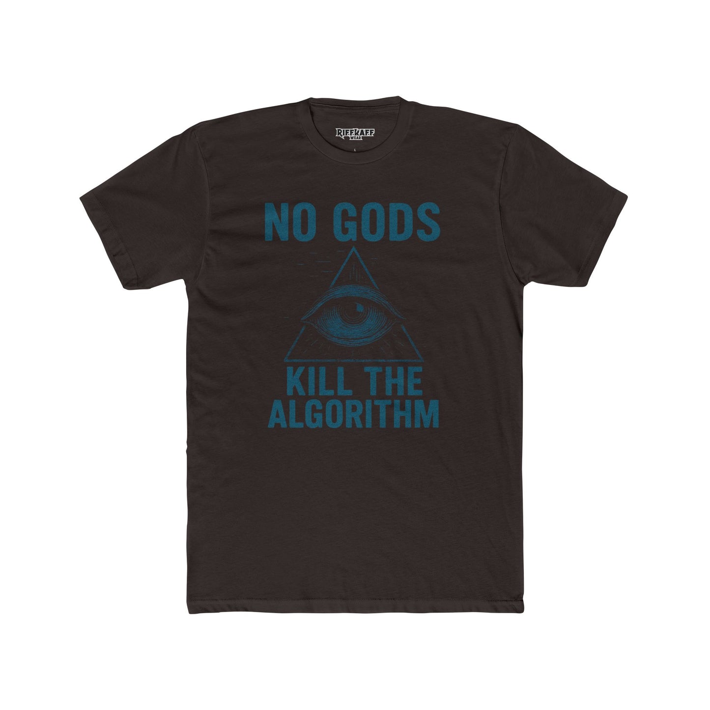 Unisex Cotton Crew Tee - "No Gods, Kill the Algorithm" Graphic T-Shirt - Riff Raff Wear