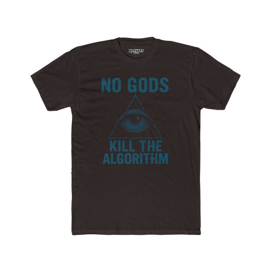 Unisex Cotton Crew Tee - "No Gods, Kill the Algorithm" Graphic T-Shirt - Riff Raff Wear