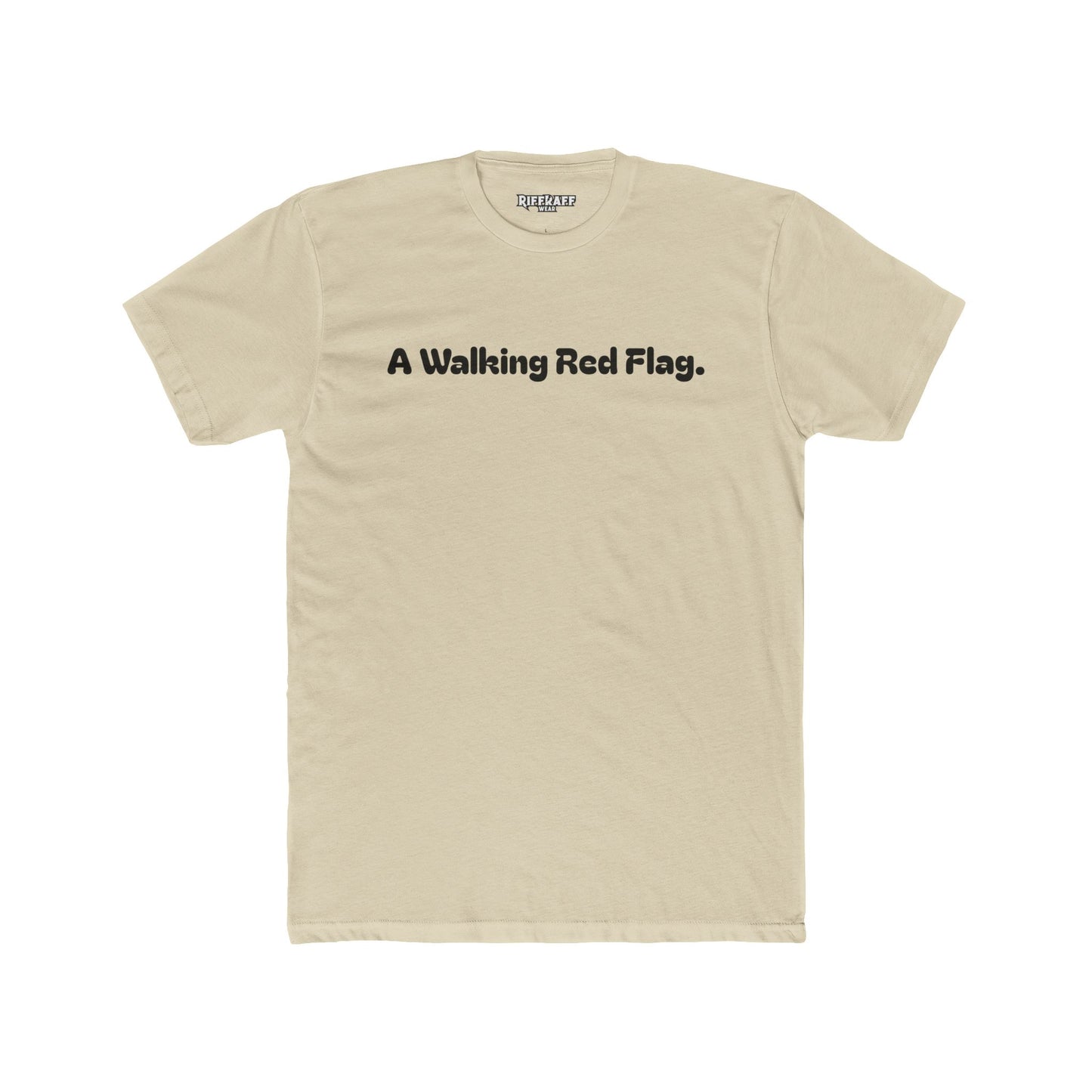 A Walking Red Flag Unisex Cotton Crew Tee - Fun Casual T-Shirt for Everyday Wear - Riff Raff Wear