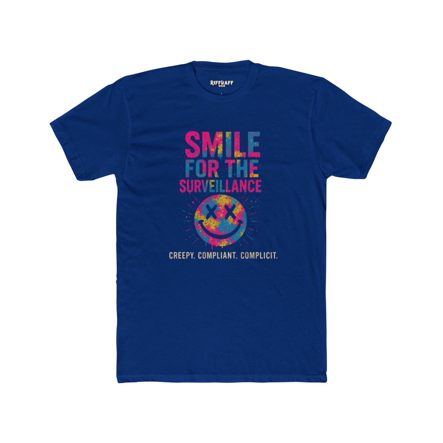 Smile for the Surveillance Unisex Cotton Crew Tee - Fun & Edgy Graphic Tee - Riff Raff Wear