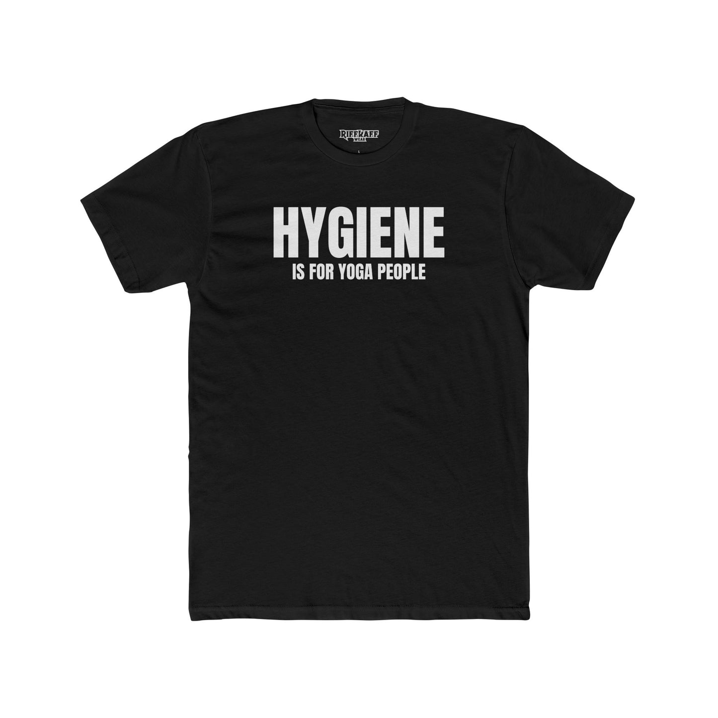 Funny Yoga & Gym Unisex Cotton Crew Tee - 'Hygiene is for Yoga People' & 'Lift. Sweat. Rack.' - Riff Raff Wear