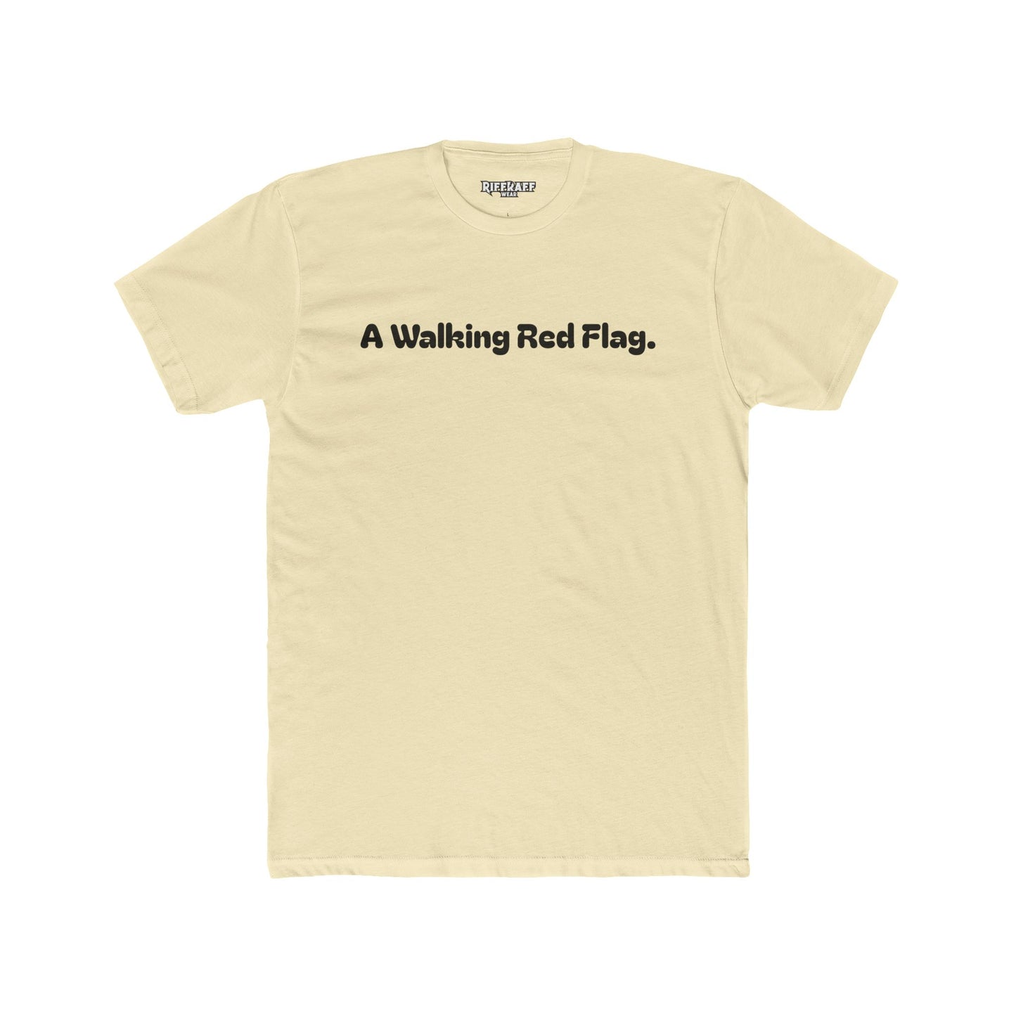 A Walking Red Flag Unisex Cotton Crew Tee - Fun Casual T-Shirt for Everyday Wear - Riff Raff Wear