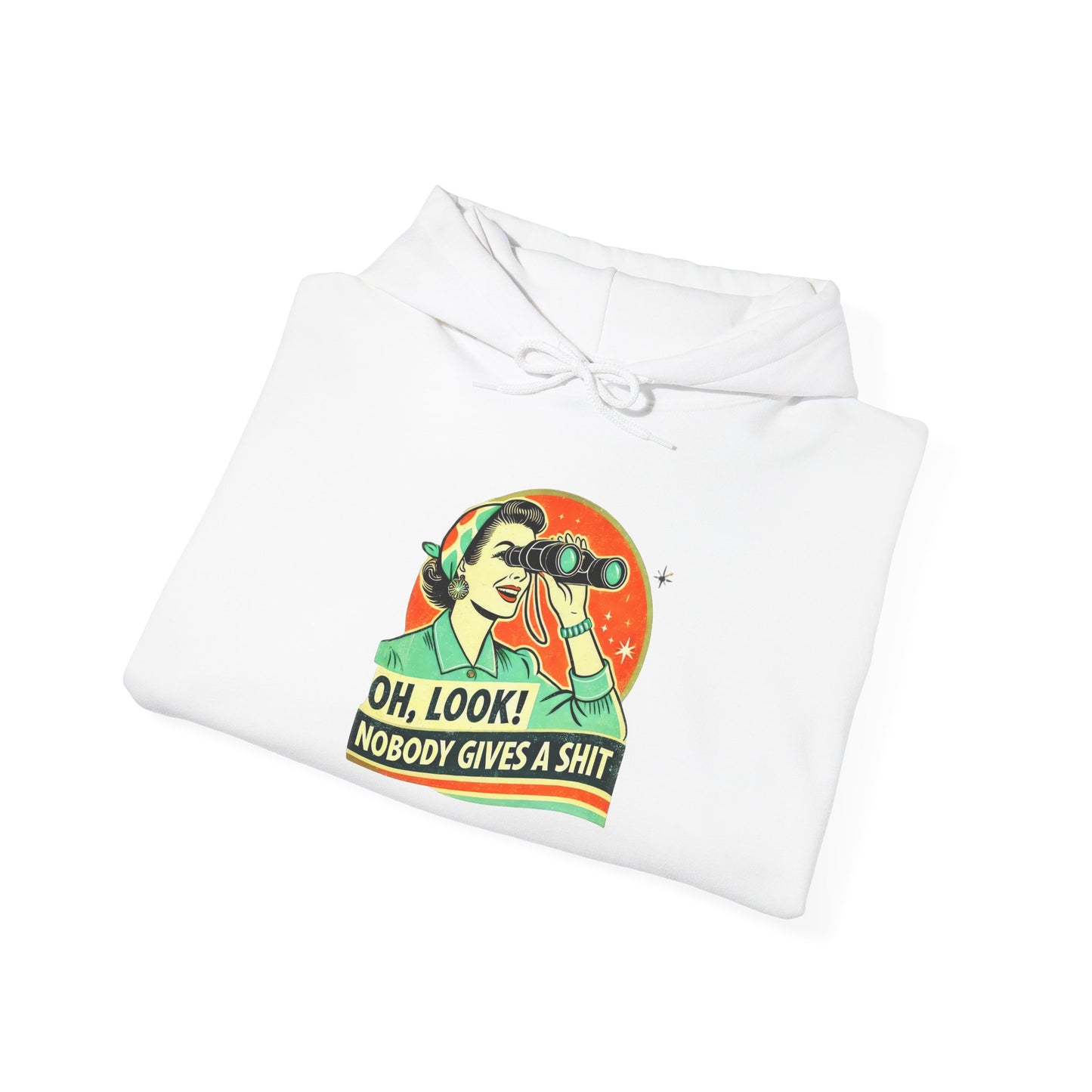 Humorous Unisex Hooded Sweatshirt - "Oh, Look! Nobody Gives a Shit" - Riff Raff Wear