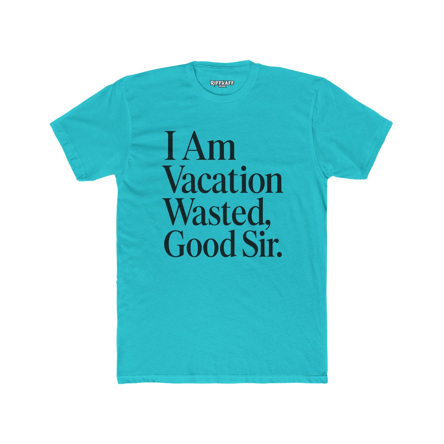 Vacation Wasted Shirt, Travel T-Shirt, Relaxed Fit Tee, Gifts for Travelers - Riff Raff Wear