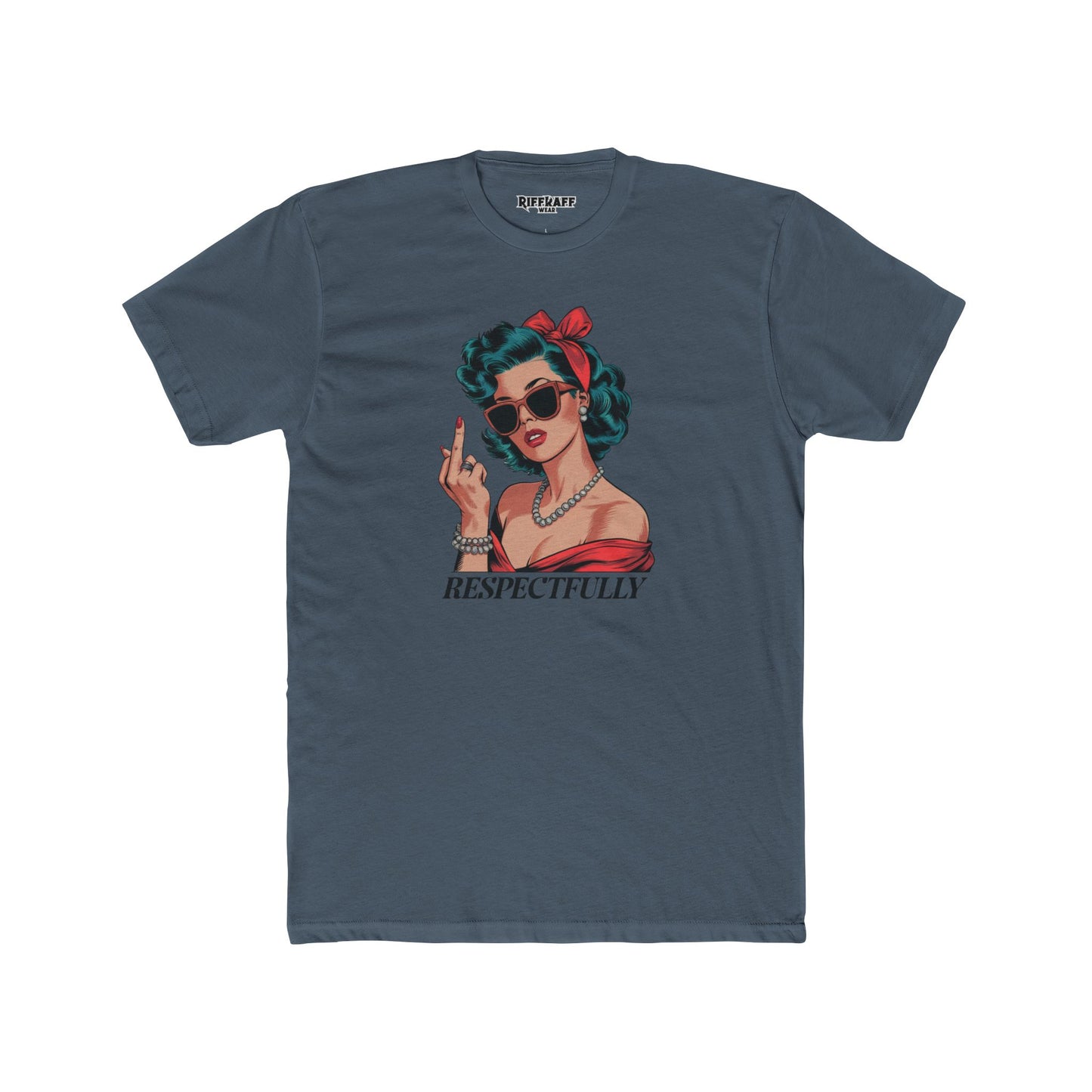 Streetwear - Retro Respectfully - Unisex Cotton Crew Tee - Riff Raff Wear