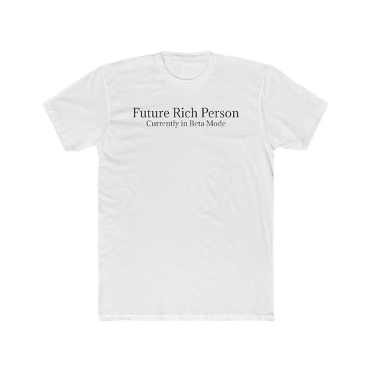 Future Rich Person Unisex Cotton Crew Tee - Riff Raff Wear