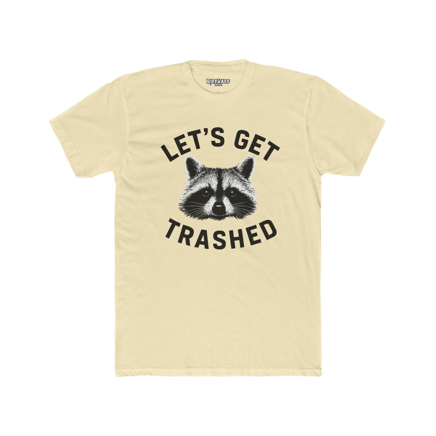 Let's Get Trashed Raccoon Cotton Crew Tee - Fun Unisex T-Shirt for Casual Outings - Riff Raff Wear