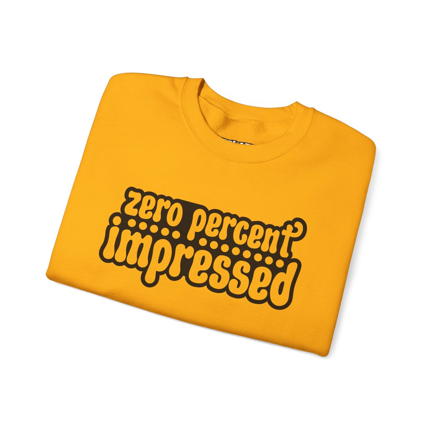 Unisex Heavy Blend™ Crewneck Sweatshirt - "Zero Percent Impressed" - Riff Raff Wear
