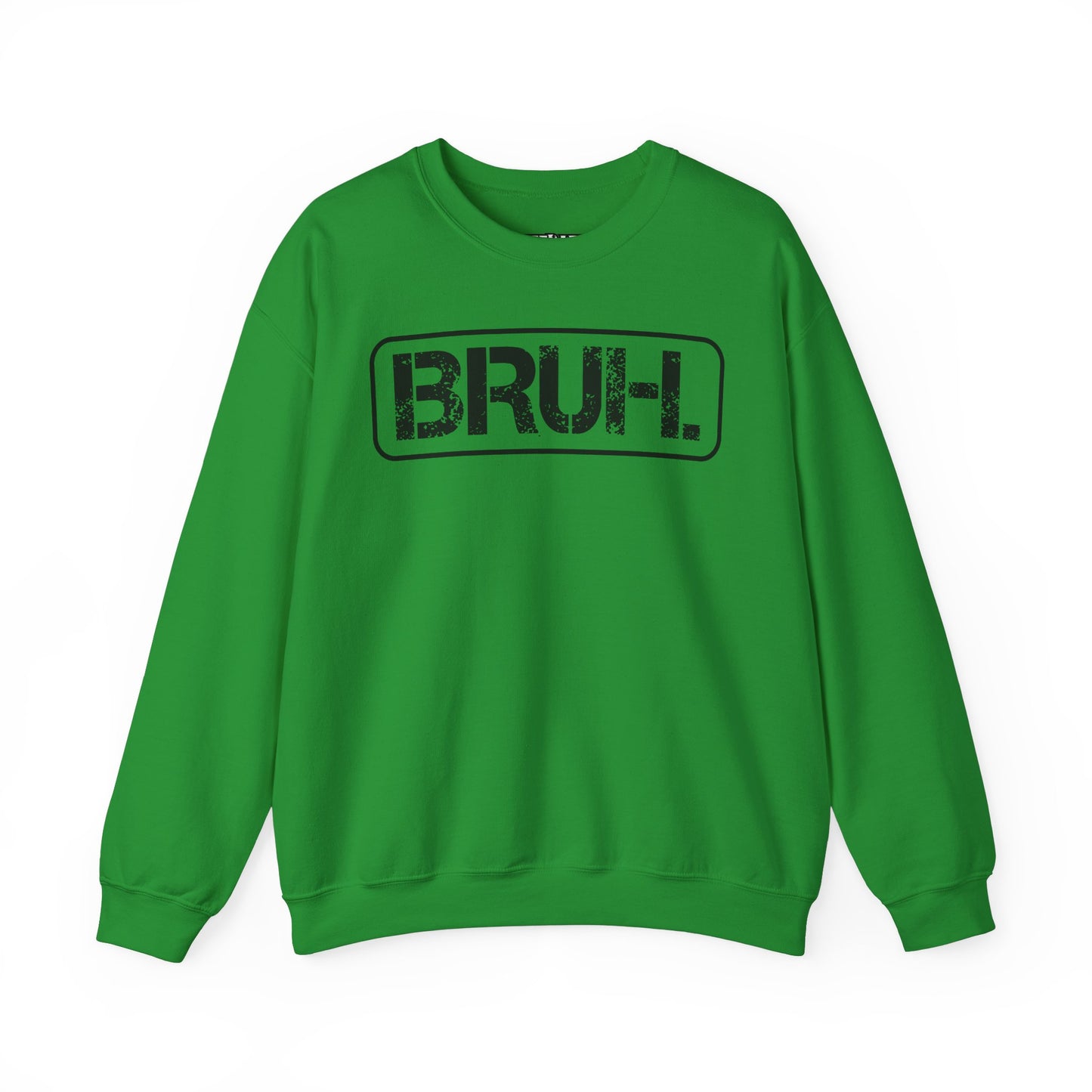 Bruh. Unisex Heavy Blend™ Crewneck Sweatshirt - Riff Raff Wear