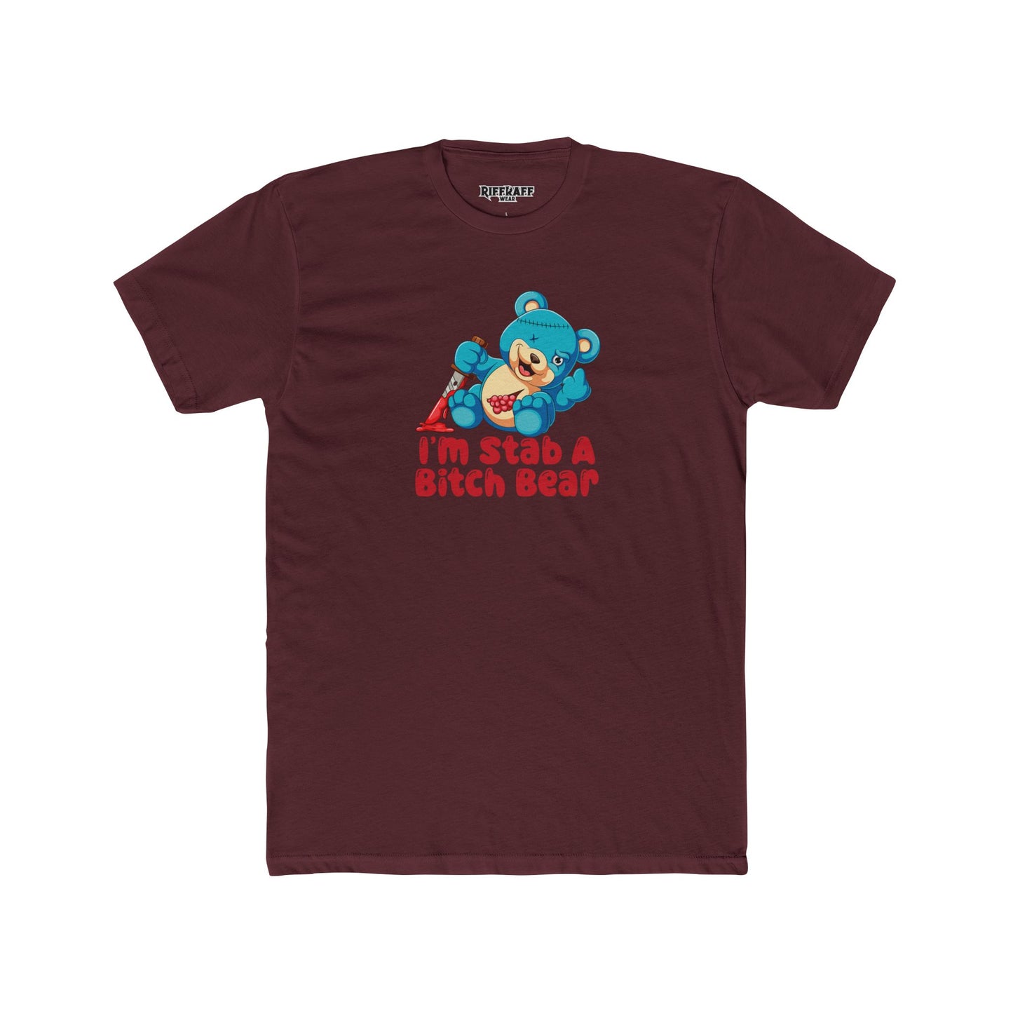 Streetwear - Stab A Bitch Bear - Unisex Cotton Crew Tee - Riff Raff Wear