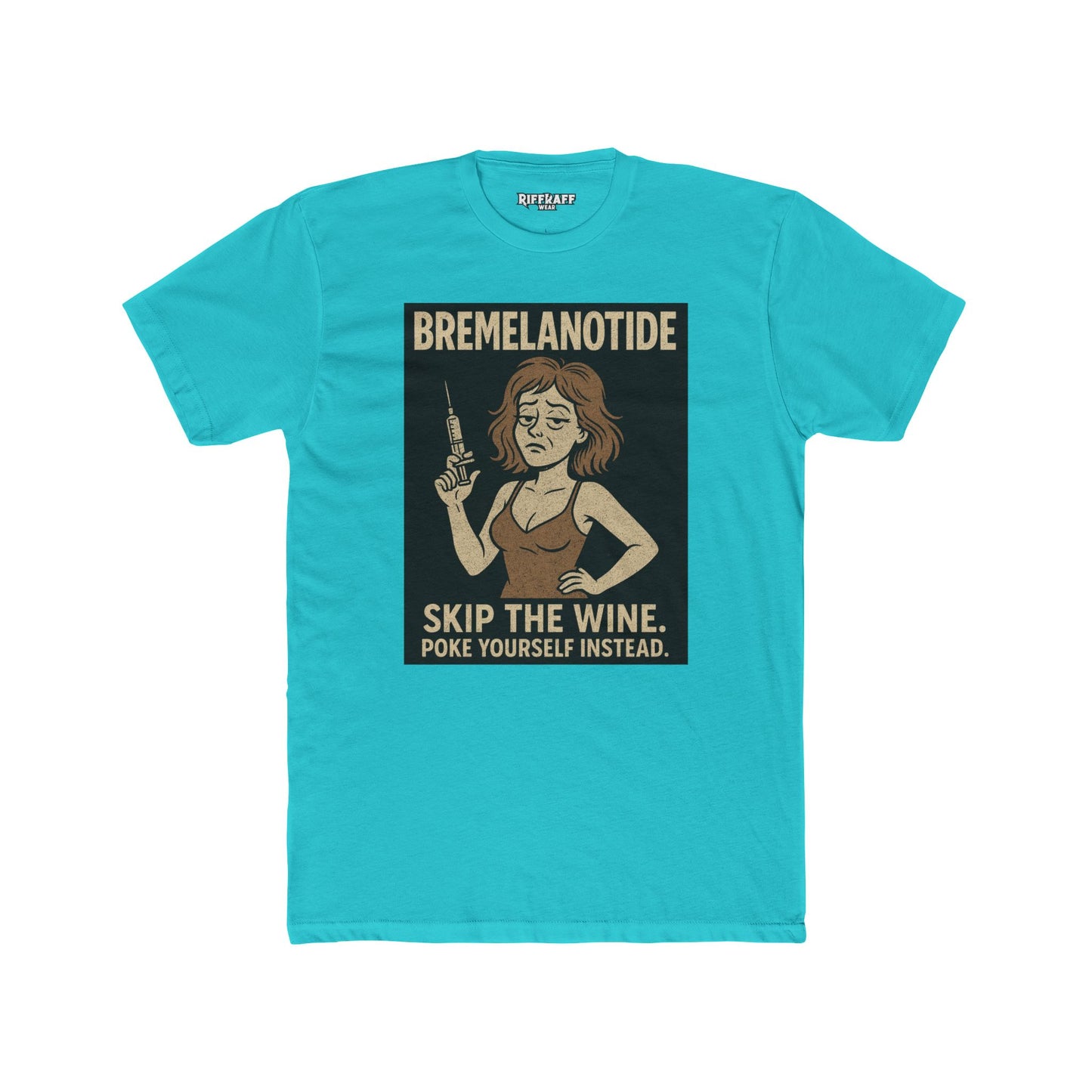 Bremelanotide Poke Yourself - Motivational Unisex Cotton Crew Tee - OverRX - Riff Raff Wear