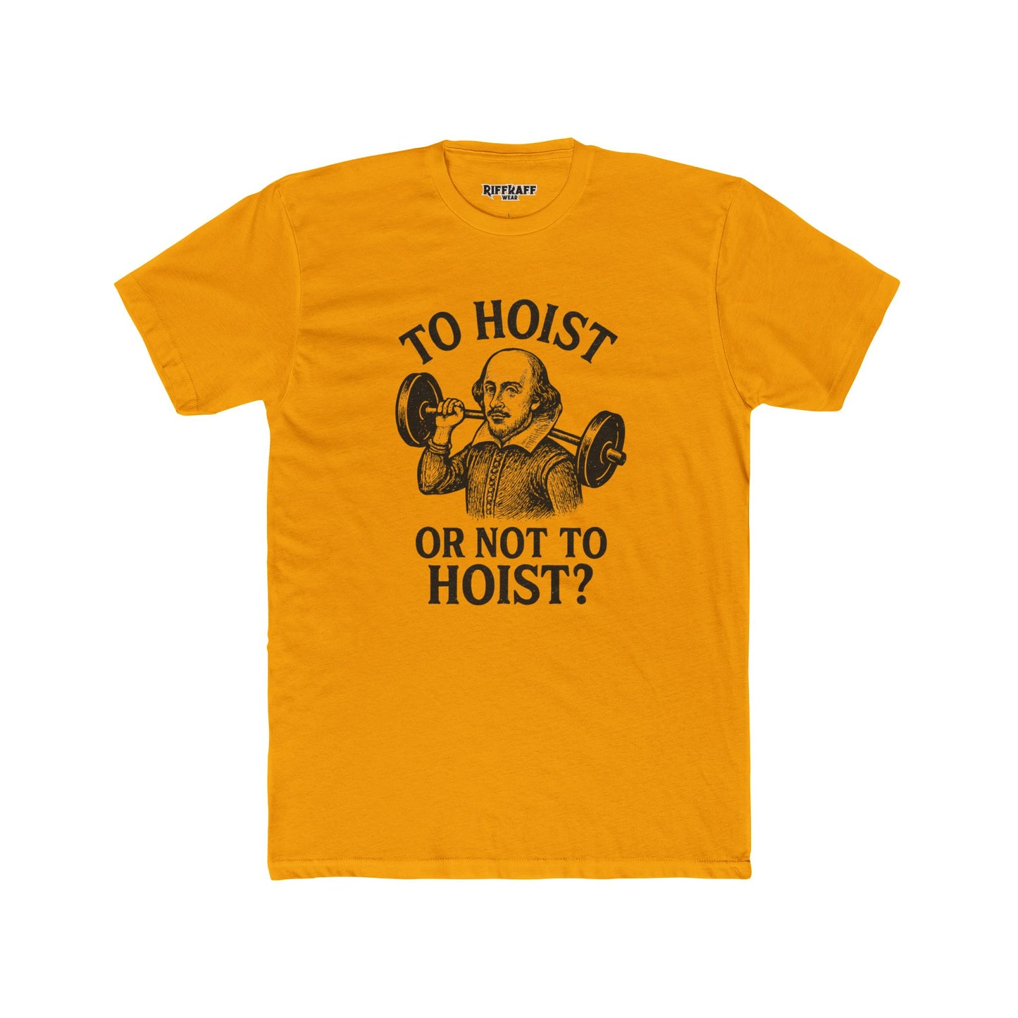 Funny Shakespeare Weightlifting Tee - 'To Hoist or Not to Hoist?' - Riff Raff Wear