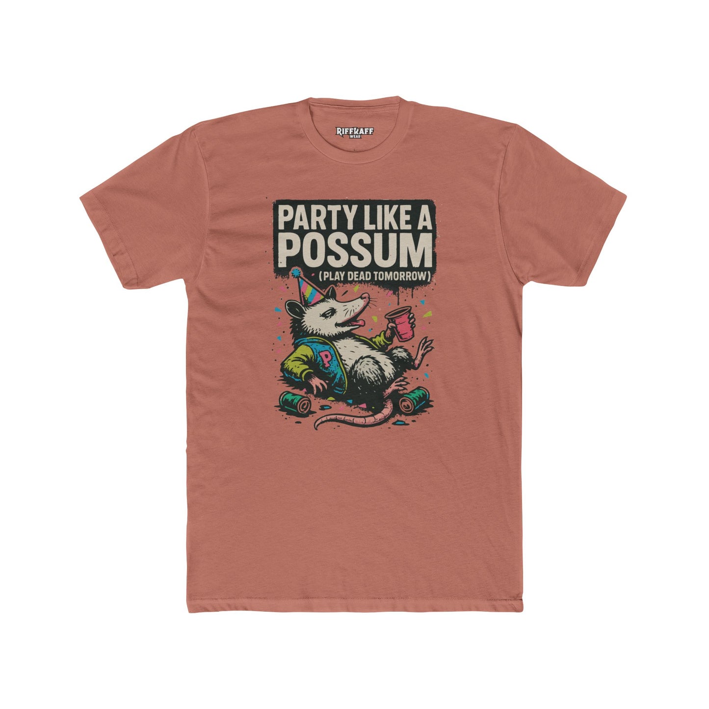 Party Like a Possum Unisex Cotton Tee | Fun Graphic T-Shirt for Parties- Riff Raff Wear