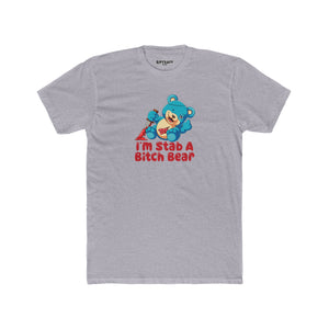 Streetwear - Stab A Bitch Bear - Unisex Cotton Crew Tee - Riff Raff Wear