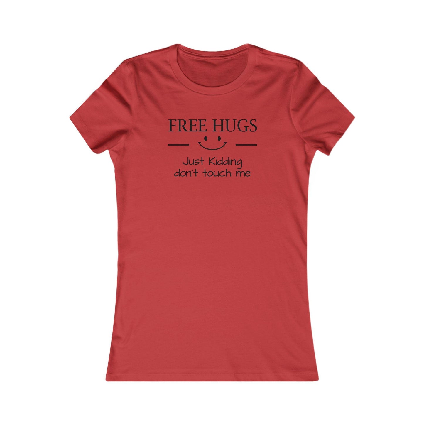Dad Funny Free Hugs Women's Favorite Tee