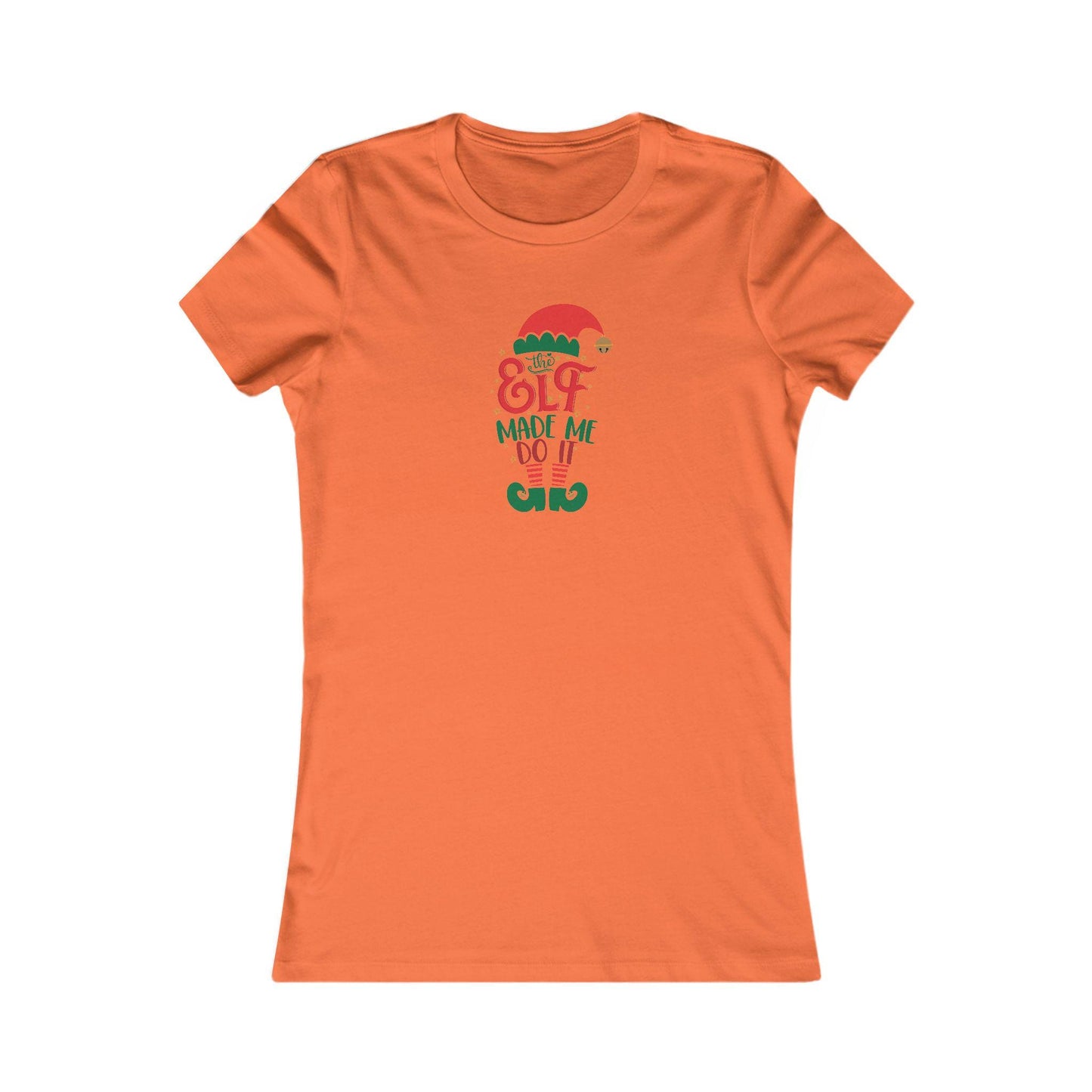 Riff Raff Wear The Elf Made Me Do It Women's Favorite Tee