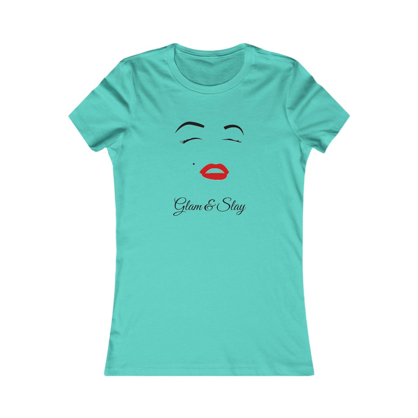 Riff Raff Wear Glam & Slay Women's Favorite Tee