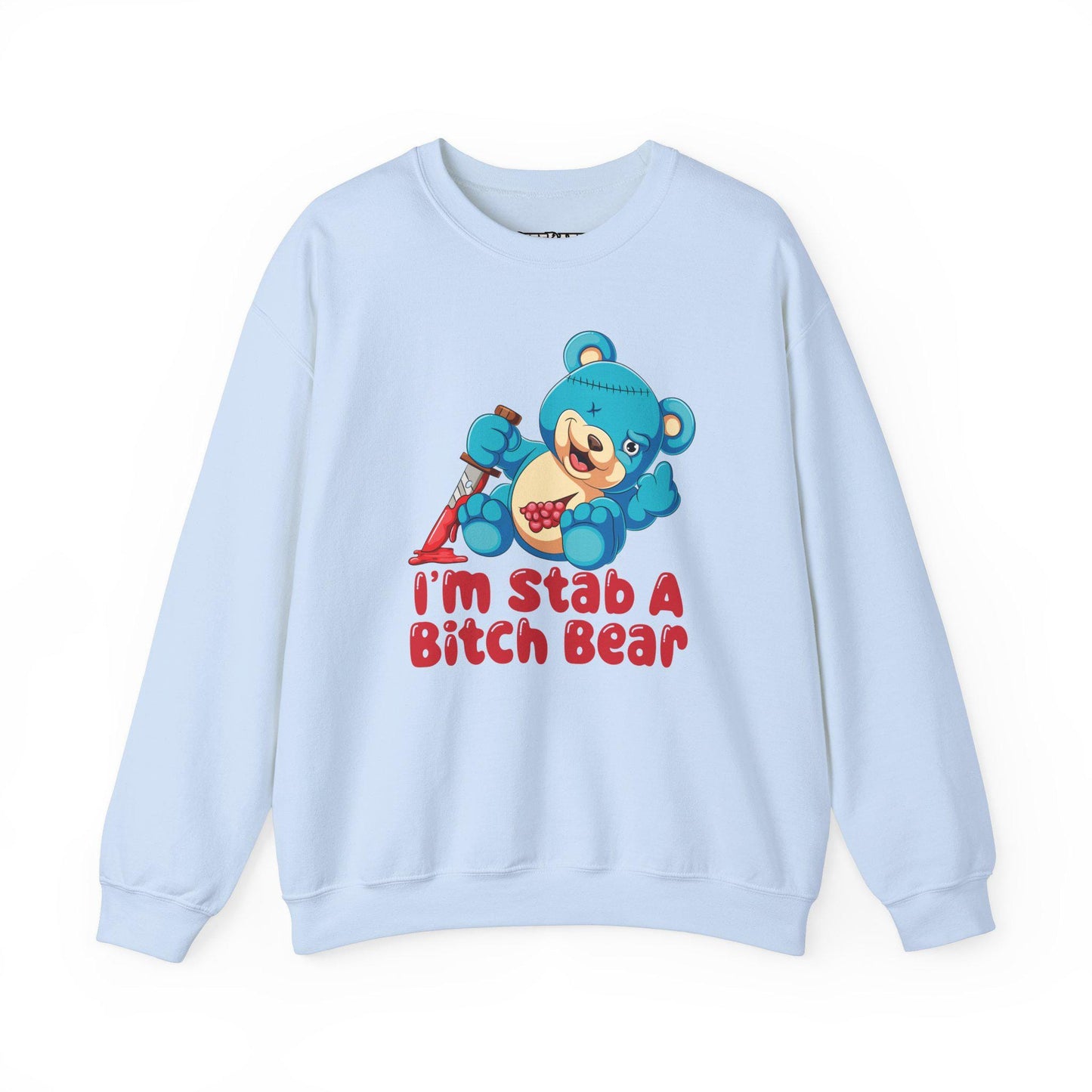 Riff Raff Wear Graphic I'm Stab a Bitch Bear Unisex Heavy Blend Crewneck Sweatshirt