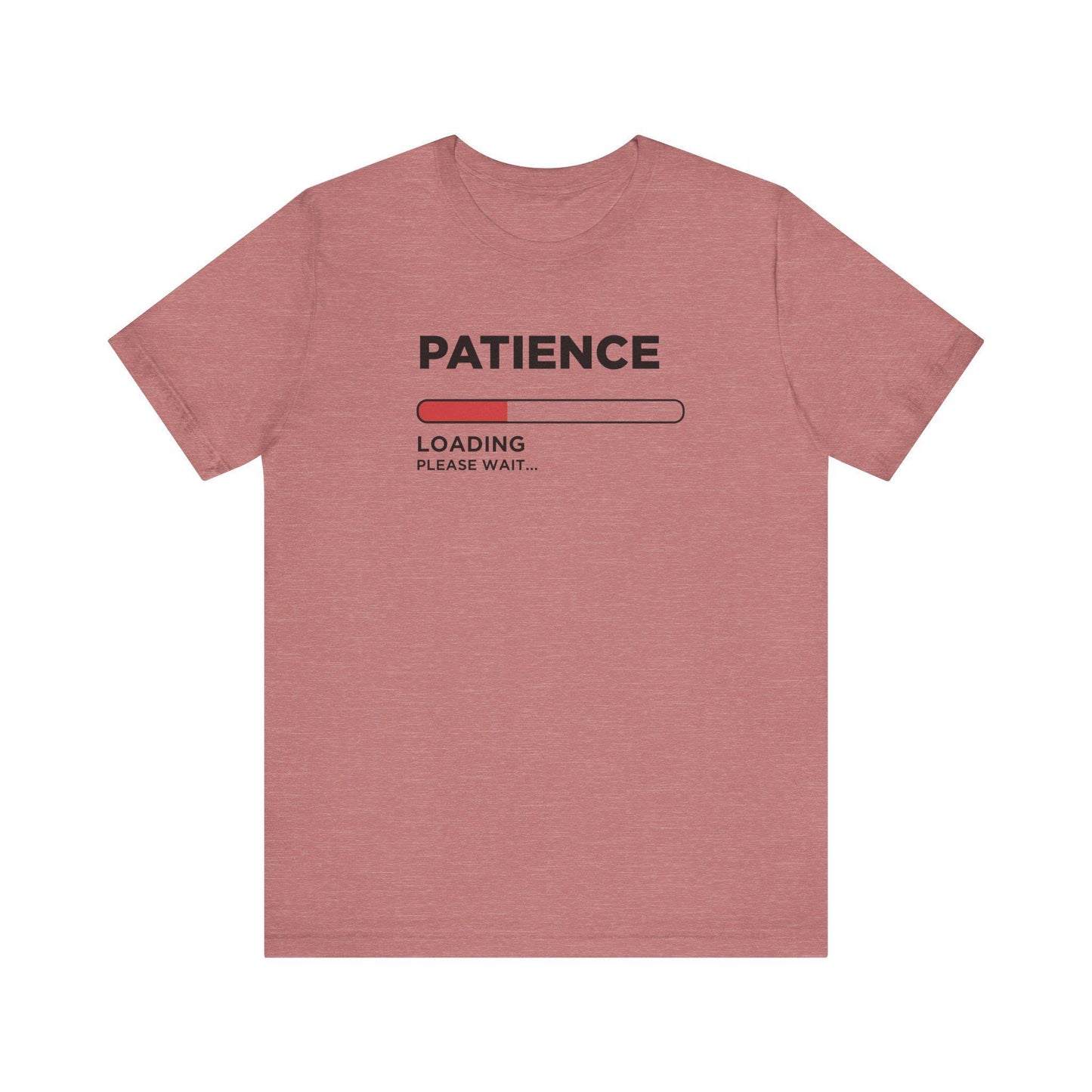 Dad Funny T-shirt Patience Loading Please Wait - Riff Raff Wear