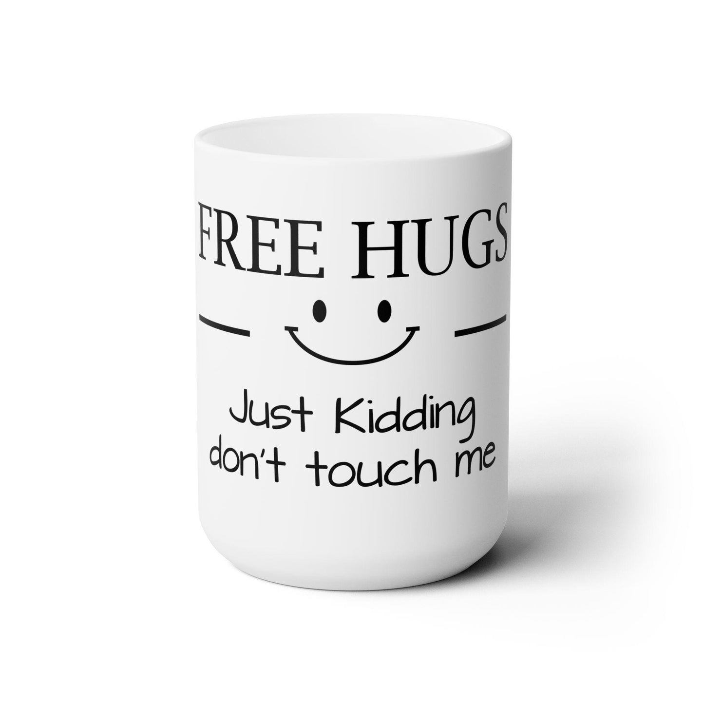 Dad Funny Free Hugs Ceramic Mug 15oz - Riff Raff Wear