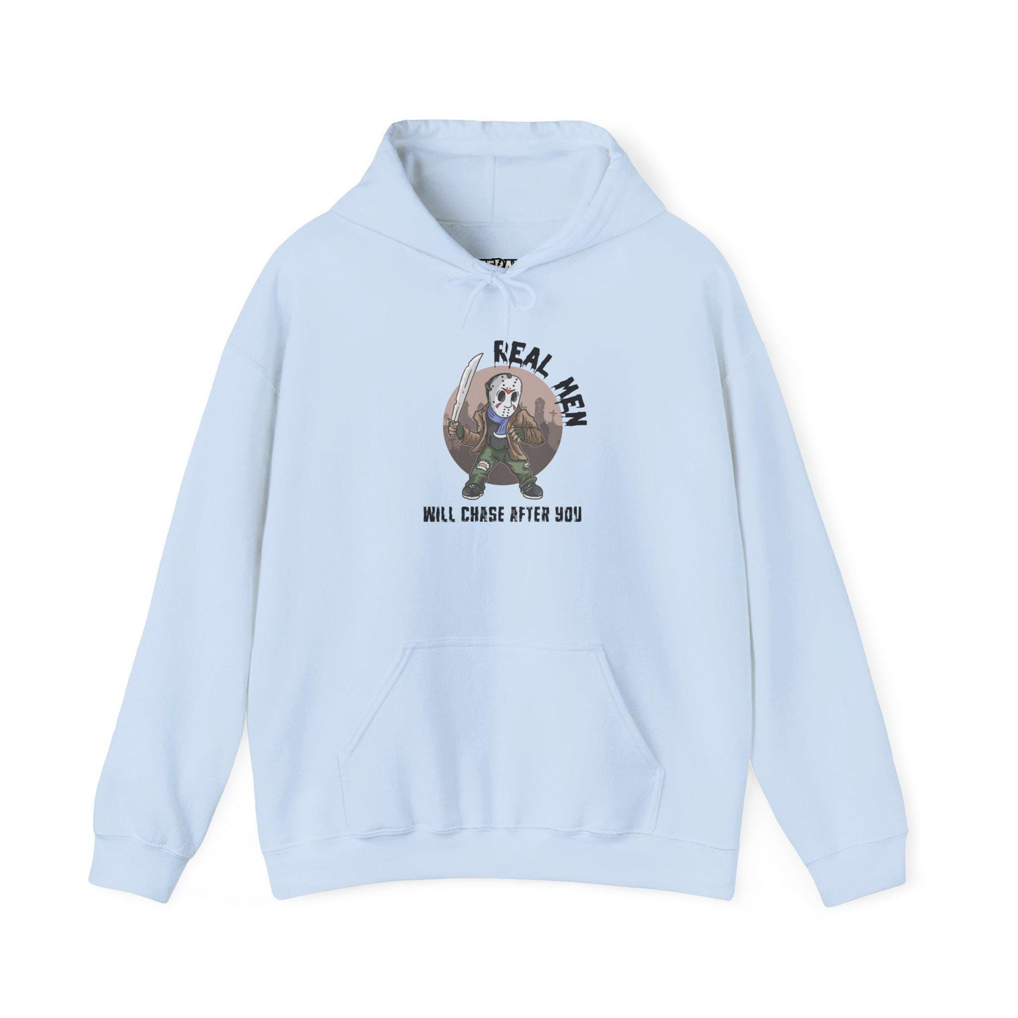 Riff Raff Wear Graphic Real Men Will Chase after you Unisex Heavy Blend Hooded Sweatshirt
