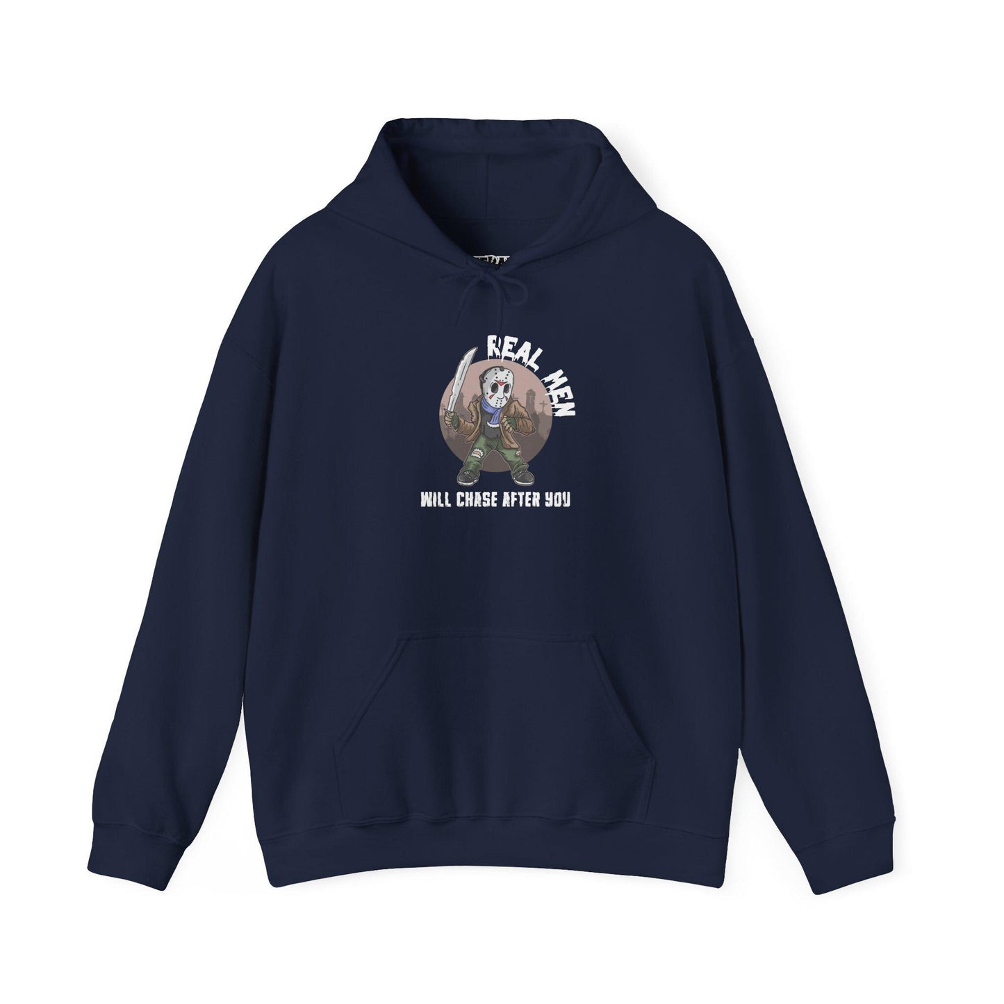 Riff Raff Wear Graphic Real Men Will Chase after you Unisex Heavy Blend Hooded Sweatshirt