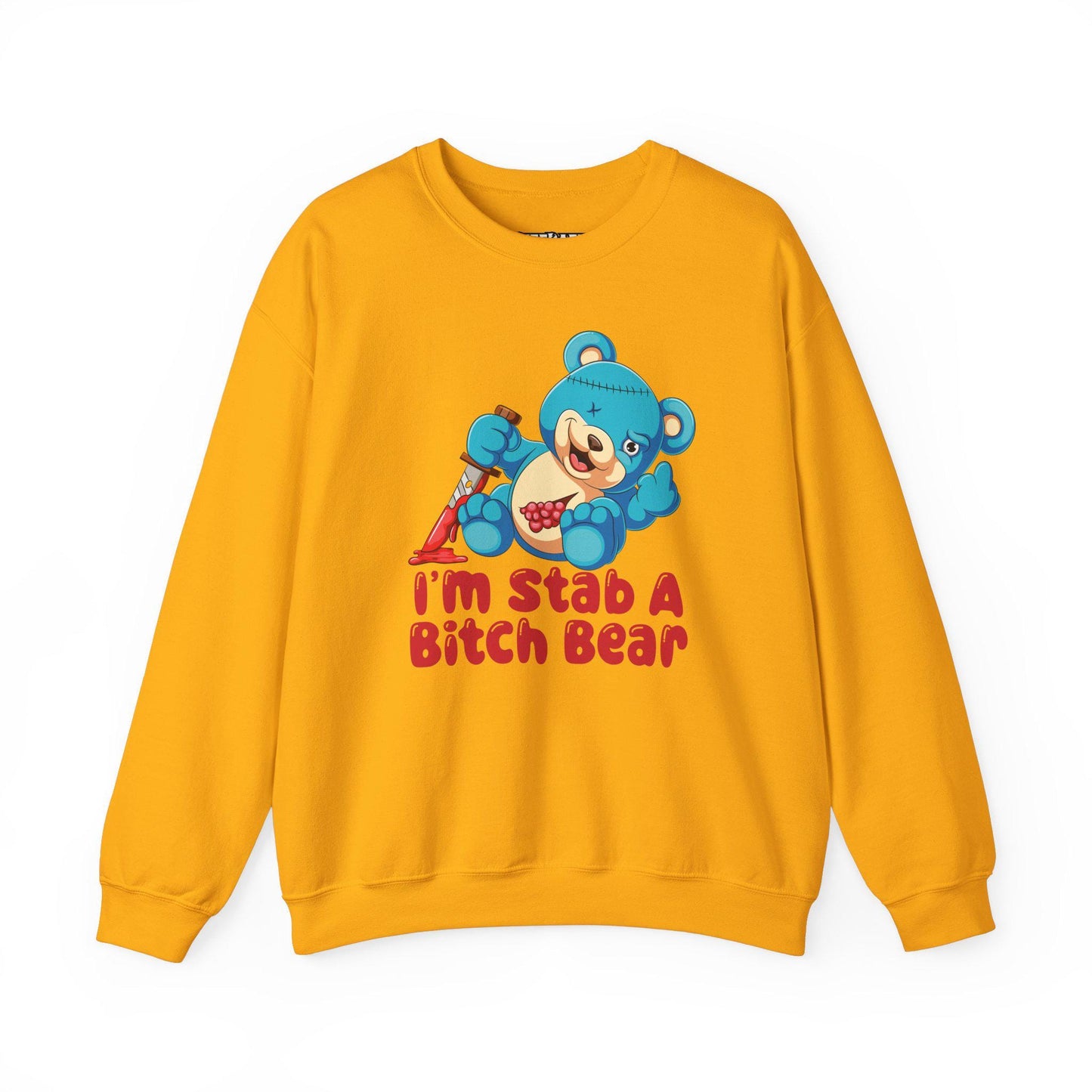 Riff Raff Wear Graphic I'm Stab a Bitch Bear Unisex Heavy Blend Crewneck Sweatshirt