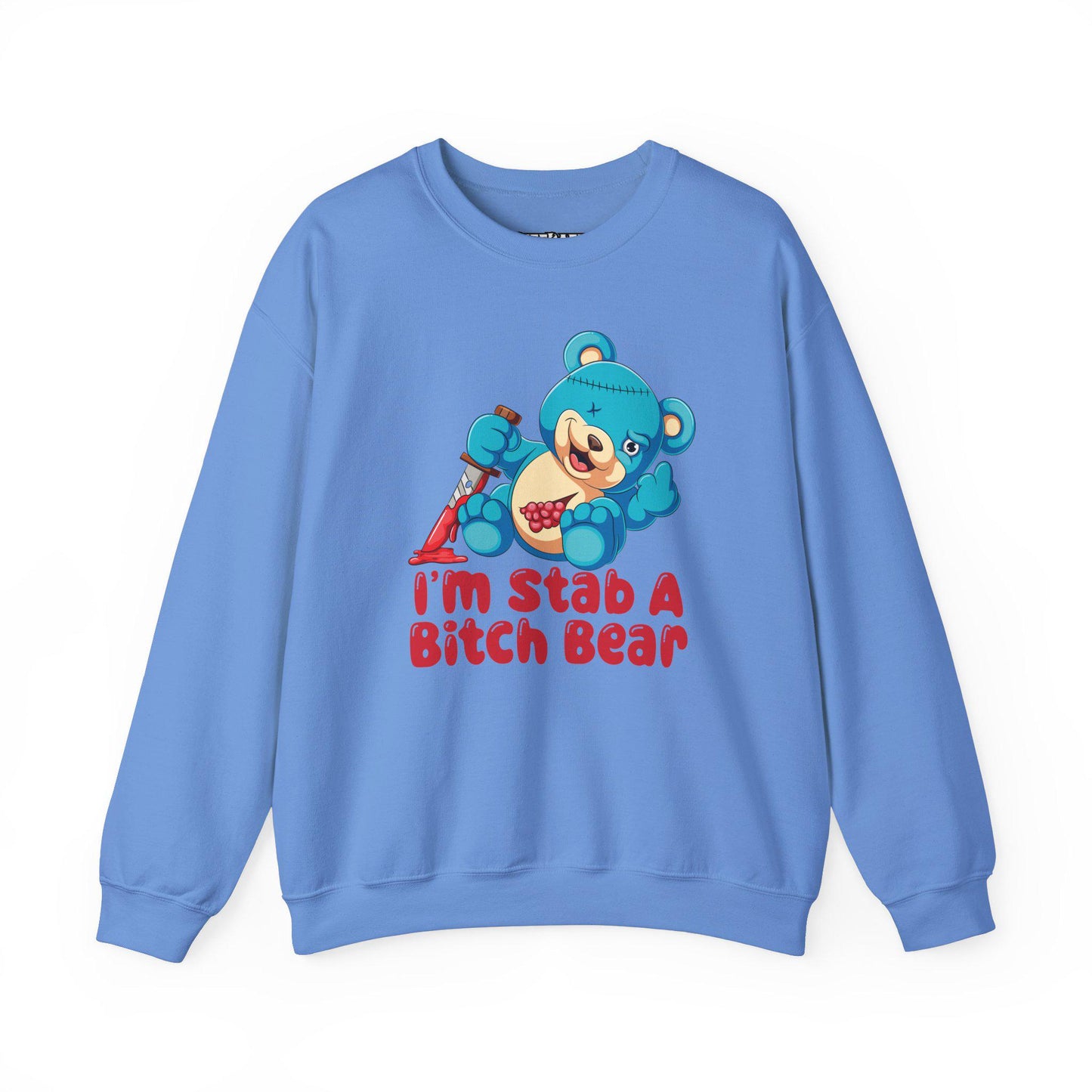Riff Raff Wear Graphic I'm Stab a Bitch Bear Unisex Heavy Blend Crewneck Sweatshirt