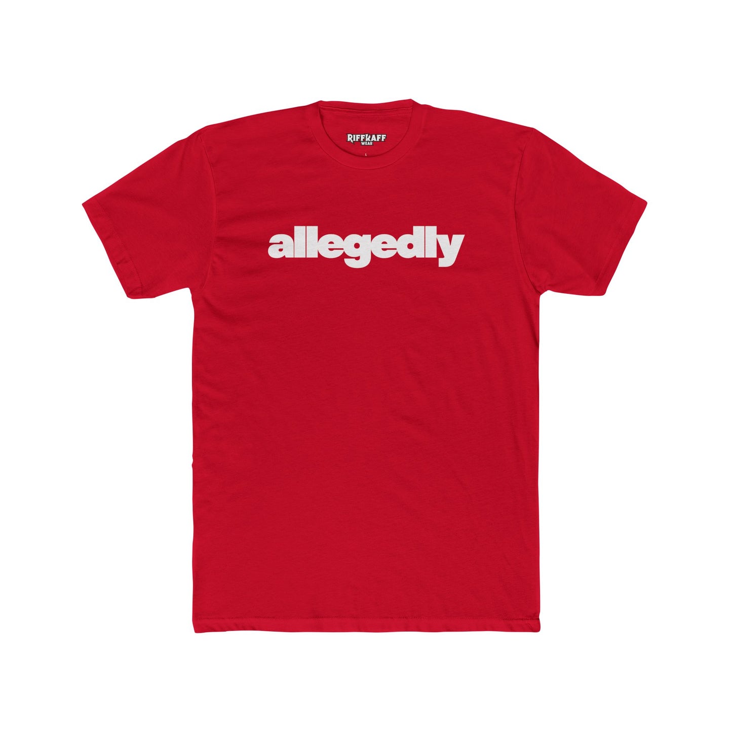 Casual Streetwear Tee - 'Allegedly' Unisex Cotton Crew - Riff Raff Wear