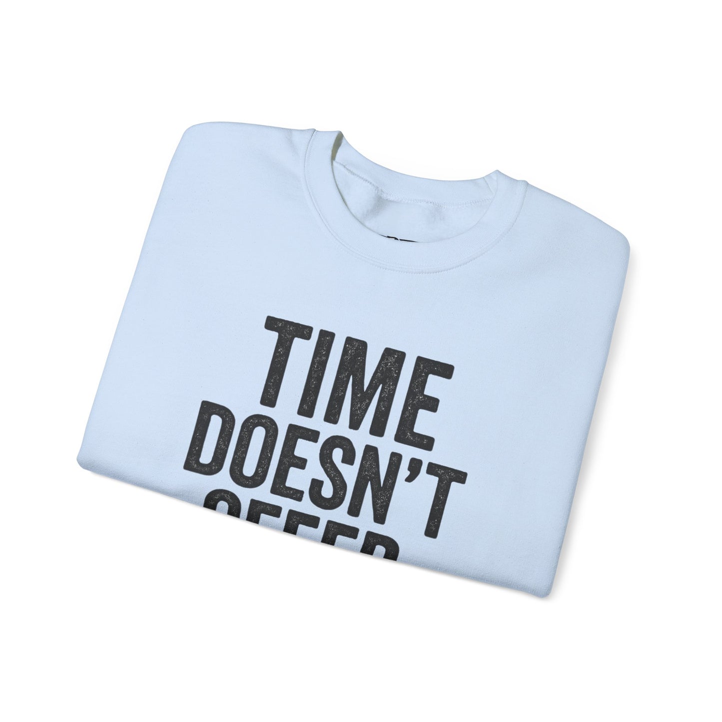 Unisex Crewneck Sweatshirt - "Time Doesn't Refund" - REBEL REPUBLIC - Riff Raff Wear