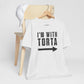 I’m With Torta Arrow Tee - Funny Family/Partner Mexican Food Shirt - Riff Rsff Wear