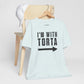 I’m With Torta Arrow Tee - Funny Family/Partner Mexican Food Shirt - Riff Rsff Wear