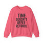 Unisex Crewneck Sweatshirt - "Time Doesn't Refund" - REBEL REPUBLIC - Riff Raff Wear