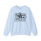 Cant't Even Deal Sweatshirt - Unisex Heavy Blend™ Crewneck - Riff Raff Wear