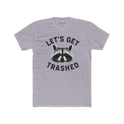 Let's Get Trashed Raccoon Cotton Crew Tee - Fun Unisex T-Shirt for Casual Outings - Riff Raff Wear