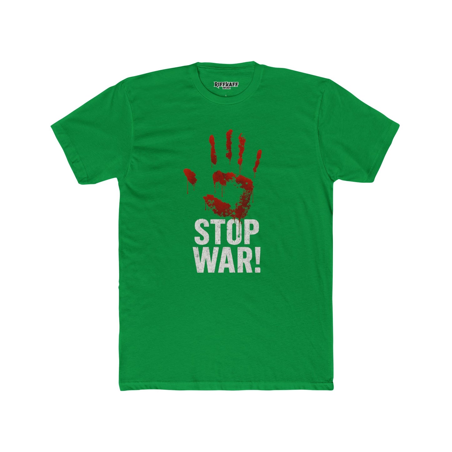 Unisex Cotton Crew Tee - Stop War! Political Statement Shirt - Riff Raff Wear