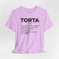 Tee - "TORTA" Definition Shirt (Mexican Sandwich Lover Tee) - Riff Raff Wear