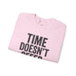Unisex Crewneck Sweatshirt - "Time Doesn't Refund" - REBEL REPUBLIC - Riff Raff Wear