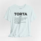 Tee - "TORTA" Definition Shirt (Mexican Sandwich Lover Tee) - Riff Raff Wear