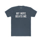 Funny Unisex Cotton Crew Tee - 'My Wife Beats Me' - Riff Raff Wear