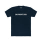 Funny Unisex Cotton Crew Tee - '2nd Favorite Son' Shirt - Riff Raff Wear